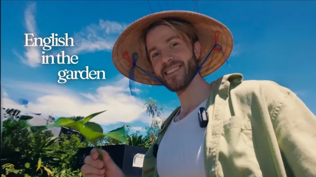 Learn English Outside: A Day in the Garden