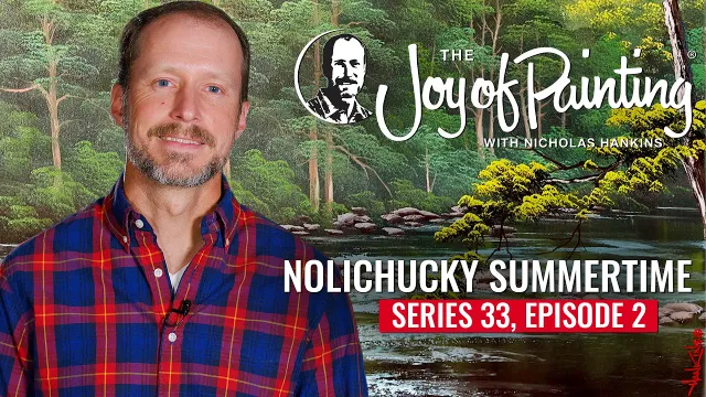 Nolichucky Summertime | The Joy of Painting® with Nicholas Hankins (Season 33, Episode 2)