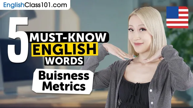 5 Must-Know English Words: Business Metrics