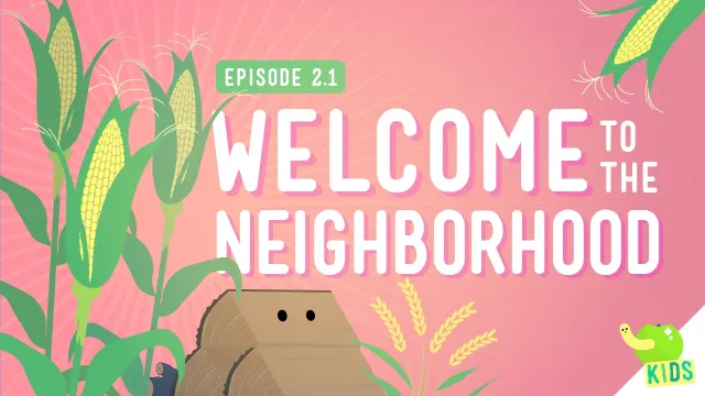 Resources: Welcome to the Neighborhood - Crash Course Kids #2.1