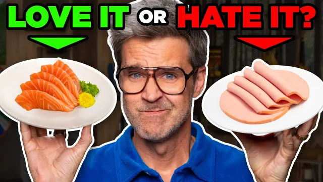 Are These "Nasty" Foods ACTUALLY Good?
