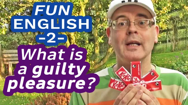 Fun English lesson 2 - Listen and learn | How to use quotation marks | what is a 'Guilty Pleasure'?
