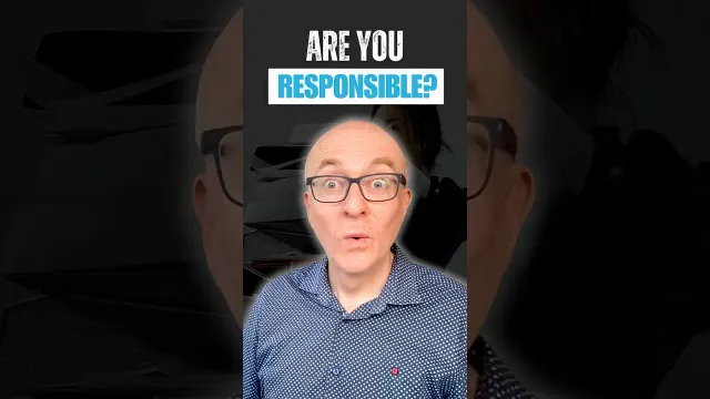 Are you responsible?
