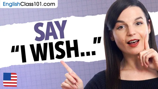 Wish You Had Done It Differently? Say It in English