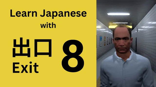 Learn Japanese with a Game (Super Beginner) | Exit 8 #2