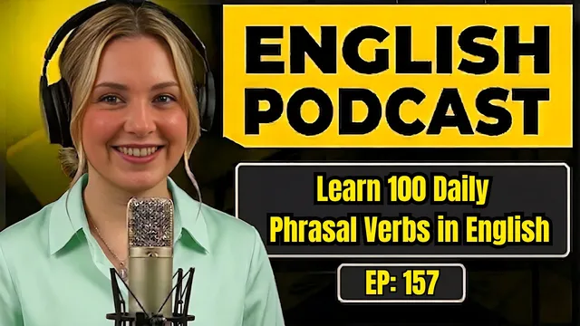 Learn 100 Daily Phrasal Verbs in Real English Conversation | English Listening Practice
