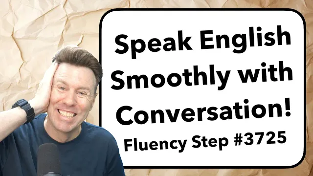 English Conversations for Speaking Fluent English