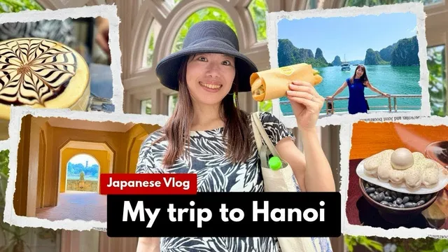 【ベトナム旅行】初めてのハノイで何しよう？絶品グルメと街歩き｜日本語Vlog
