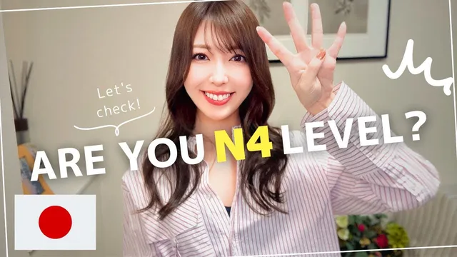 9. If you understand this, you are JLPT N4 level!