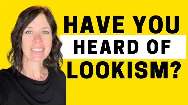 AEE - What is Lookism and What Can We Do About It?