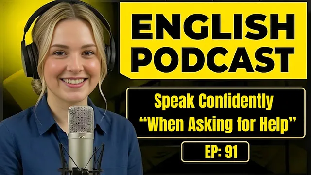 Speak Confidently When Asking for Help in English | 150 Essential Phrases | Conversation Practice