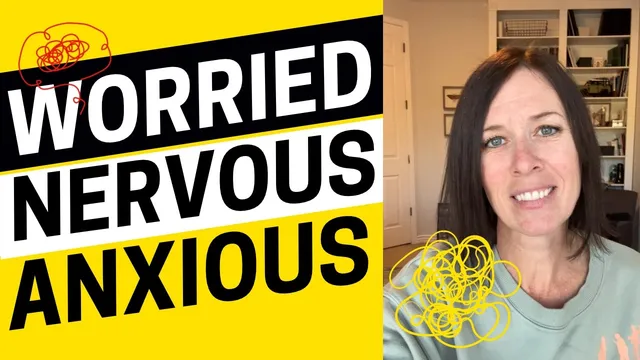 2707 - Worried, Nervous, or Anxious? What’s the Difference?
