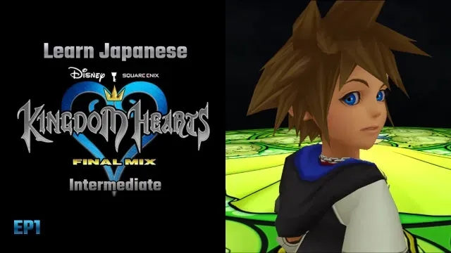 The Adventure Begins! | KINGDOM HEARTS in Japanese #1