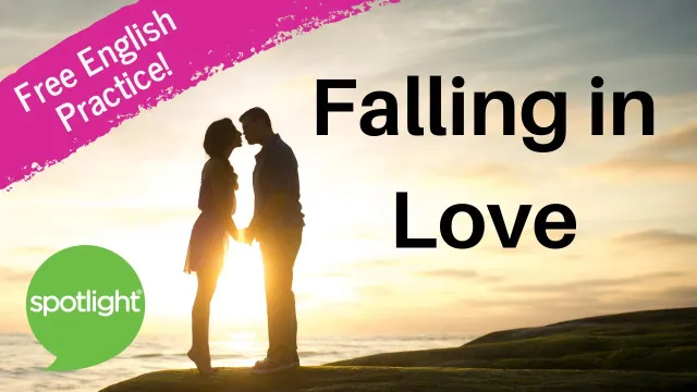 Falling in Love | practice English with Spotlight