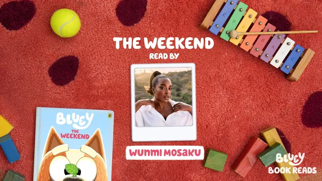 The Weekend Bluey Book Read Aloud by Wunmi Mosaku 🍃 | Bluey Book Reads 💙 | Bluey
