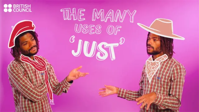How to use 'just' in English - A Mini English Lesson