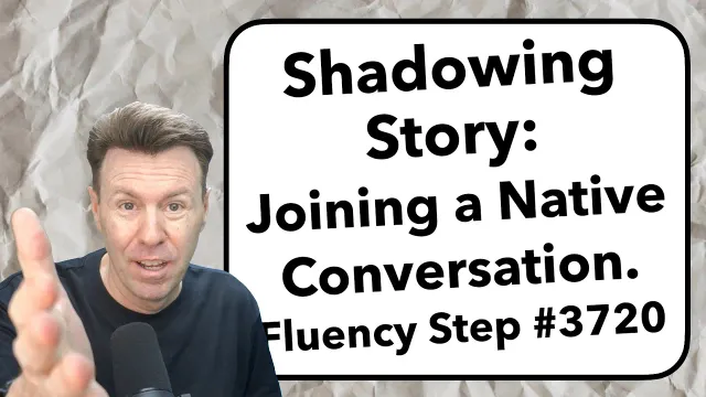 English Speaking Practice: Shadowing for Fluency