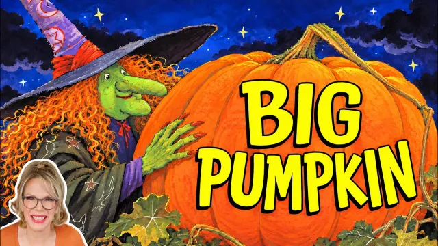BIG PUMPKIN 🎃 A Witch, a Giant Pumpkin & a Tiny Hero! | Halloween Read Aloud