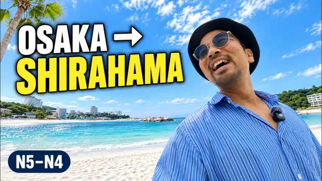 Let’s Go to Shirahama, Japan! | Easy Japanese (N5–N4)