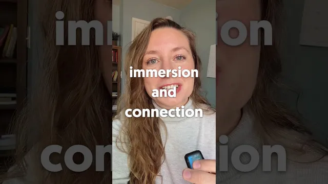 immersion + connection = fluency
