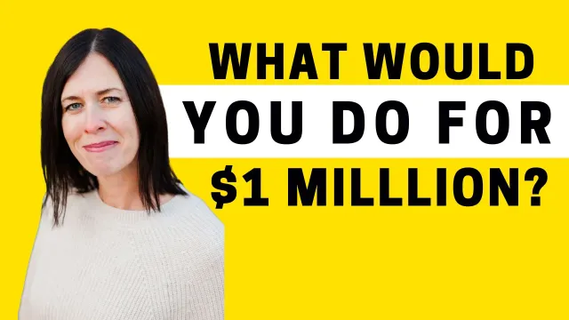 2700 - What Would You Do for a Million Dollars?